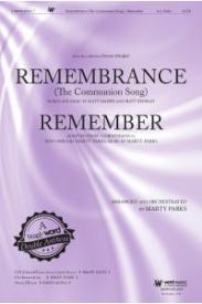 080689456237 Remembrance The Communion Song And Remember Anthem (Printed/Sheet Music)