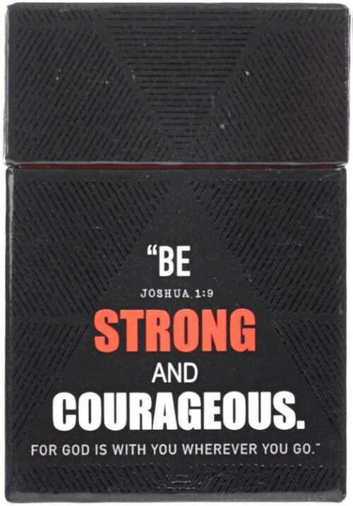 6006937125322 Be Strong And Courageous