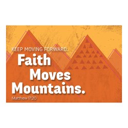 886083631245 Faith Moves Mountains Pass It On