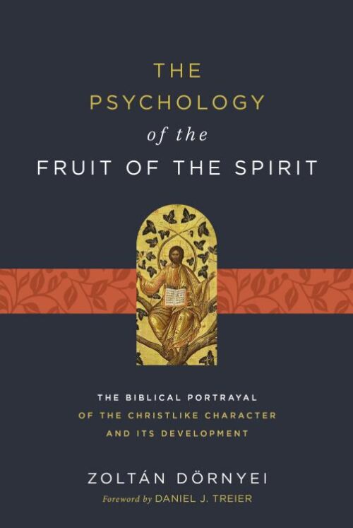 9780310128458 Psychology Of The Fruit Of The Spirit