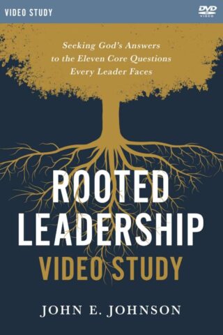 9780310147565 Rooted Leadership Video Study (Student/Study Guide)