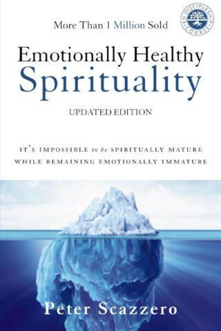 9780310348498 Emotionally Healthy Spirituality