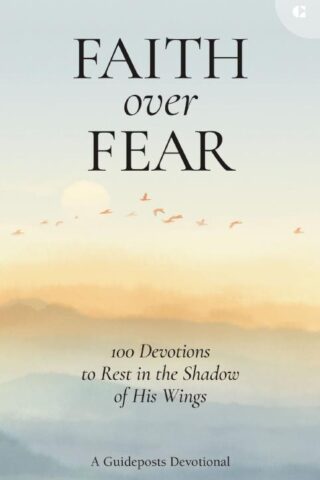 9780310366898 Faith Over Fear