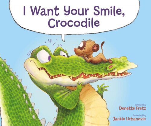 9780310758907 I Want Your Smile Crocodile