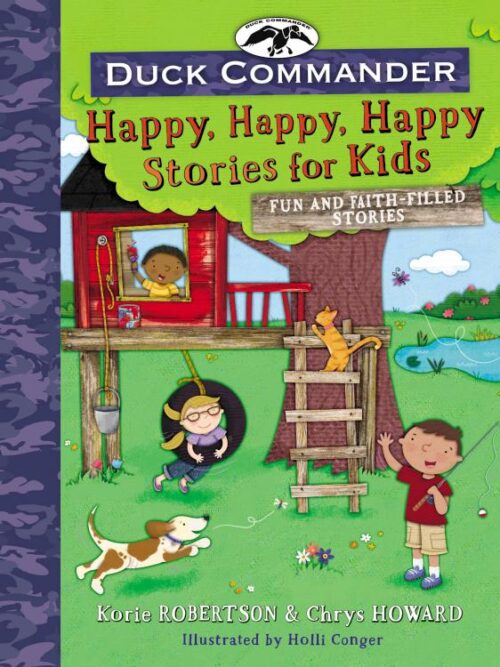 9780718086275 Duck Commander Happy Happy Happy Stories For Kids