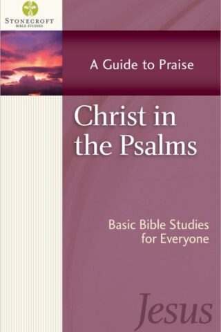 9780736952644 Christ In The Psalms