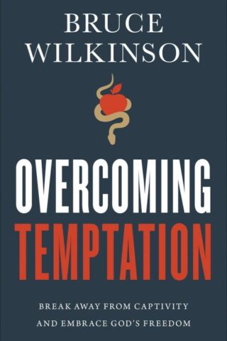 9780736971836 Overcoming Temptation : Break Away From Captivity And Embrce Gods Freedom