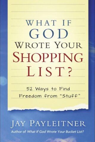 9780736977289 What If God Wrote Your Shopping List