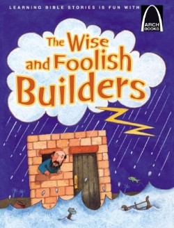 9780758612632 Wise And Foolish Builders