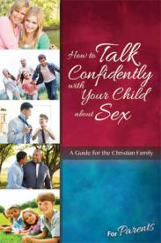 9780758649614 How To Talk Confidently With Your Child About Sex