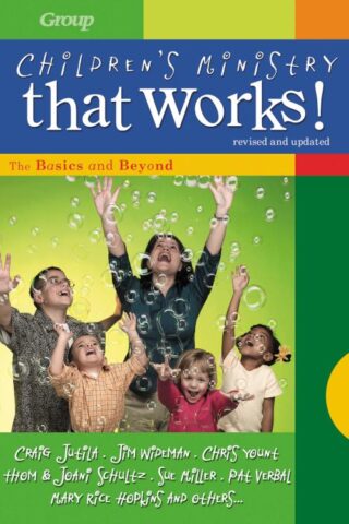 9780764424076 Childrens Ministry That Works (Revised)