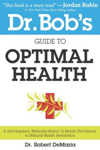 9780768403282 Dr Bobs Guide To Optimal Health Devotional