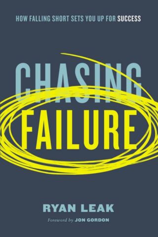 9780785261612 Chasing Failure : How Falling Short Sets You Up For Success