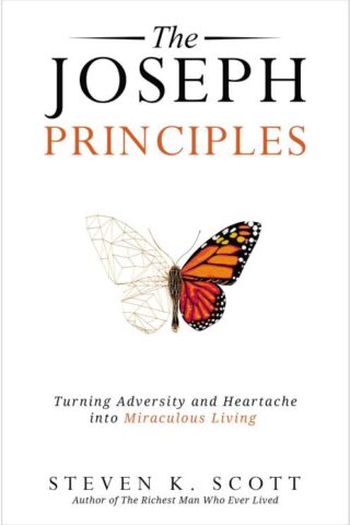 9780785291527 Joseph Principles : Turning Adversity And Heartache Into Miraculous Living