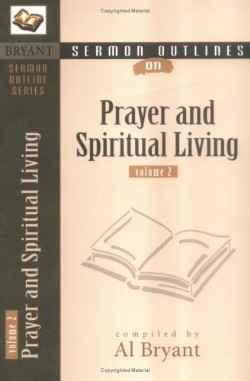 9780825420832 Prayer And Spiritual Living 2