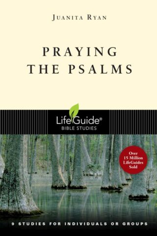 9780830830381 Praying The Psalms (Student/Study Guide)