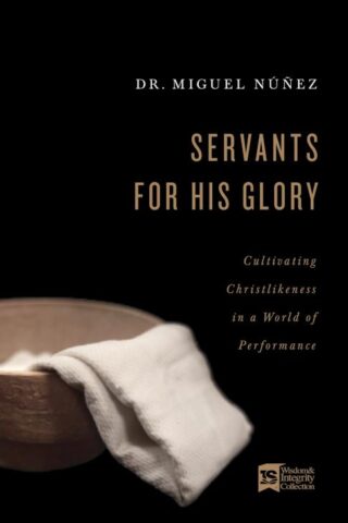 9781087741888 Servants For His Glory