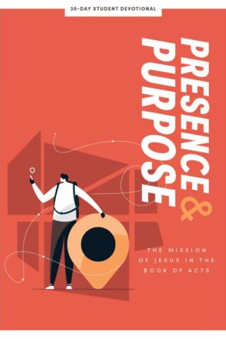 9781087749143 Presence And Purpose Teen Devotional