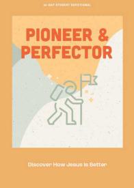 9781087767383 Pioneer And Perfector Teen Devotional