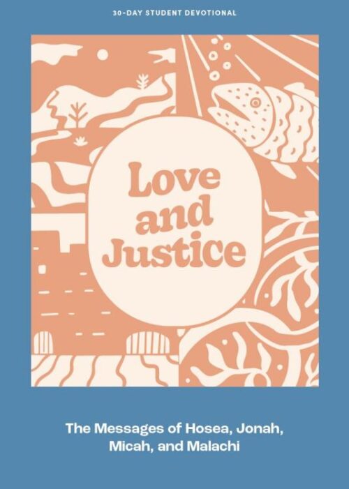 9781087767468 Love And Justice Teen Devotional