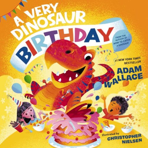 9781400242054 Very Dinosaur Birthday