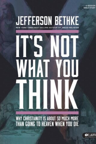 9781430031963 Its Not What You Think Bible Study Book (Student/Study Guide)