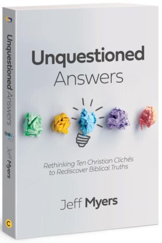 9781434711267 Unquestioned Answers : Rethinking Ten Christian Cliches To Rediscover Bibli