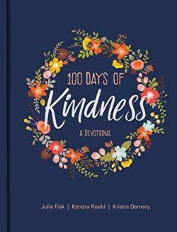 9781496440785 100 Days Of Kindness