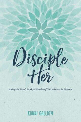 9781535902472 Disciple Her : Using The Word