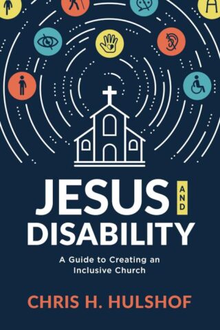 9781535998895 Jesus And Disability