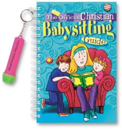 9781584110279 Official Christian Babysitting Guide