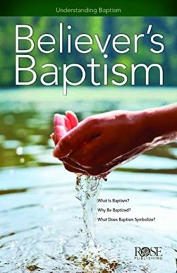 9781596369115 Believers Baptism Pamphlet