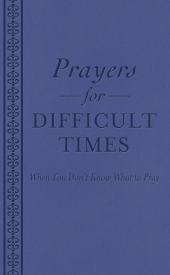 9781620291726 Prayers For Difficult Times