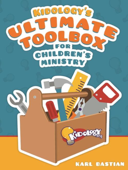 9781628627671 Kidologys Ultimate Toolbox For Childrens Ministry