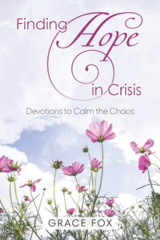 9781628629927 Finding Hope In Crisis