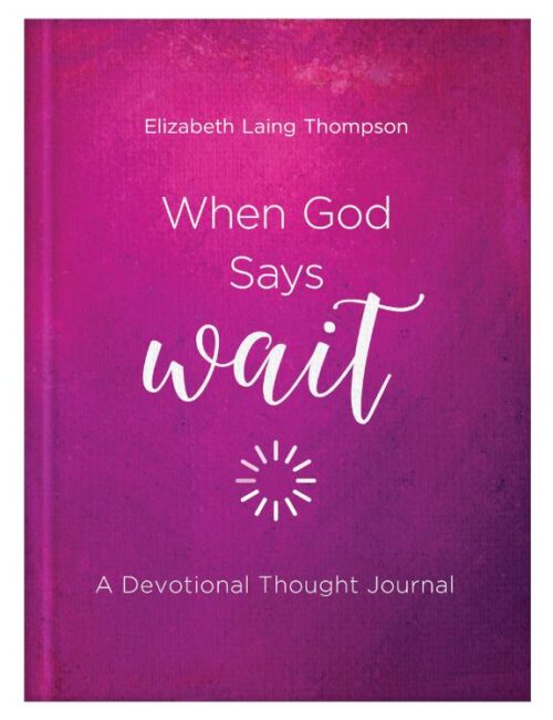 9781643521626 When God Says Wait A Devotional Thought Journal