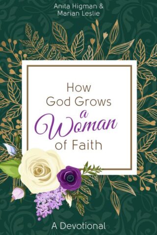 9781643528465 How God Grows A Woman Of Faith