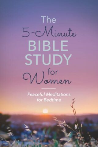 9781643528915 5 Minute Bible Study For Women Peaceful Meditations For Bedtime