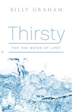 9781682162347 Thirsty For The Water Of Life