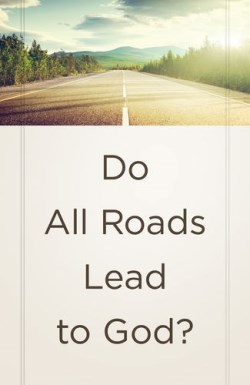 9781682163221 Do All Roads Lead To God - (Spanish)