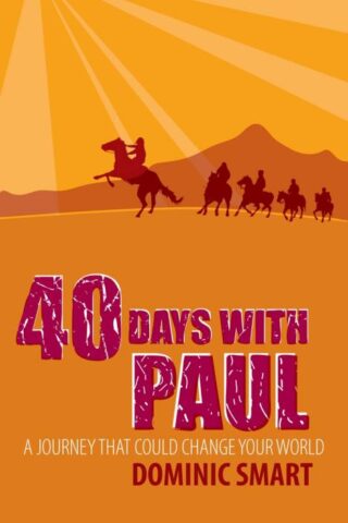 9781845505677 40 Days With Paul