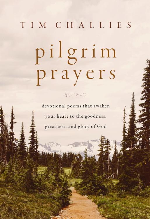 9780310166405 Pilgrim Prayers : Devotional Poems That Awaken Your Heart To The Goodness