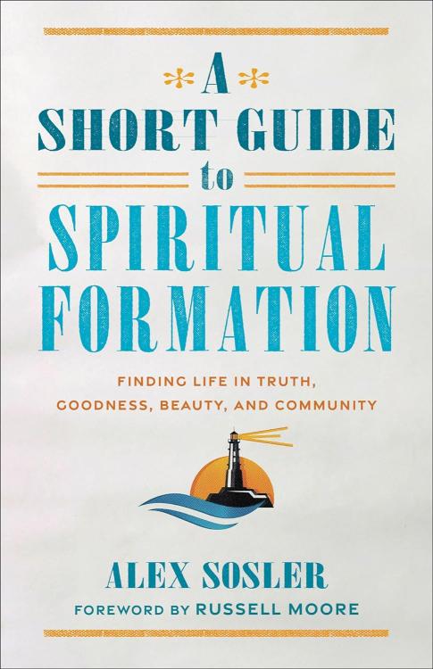 9781540966612 Short Guide To Spiritual Formation