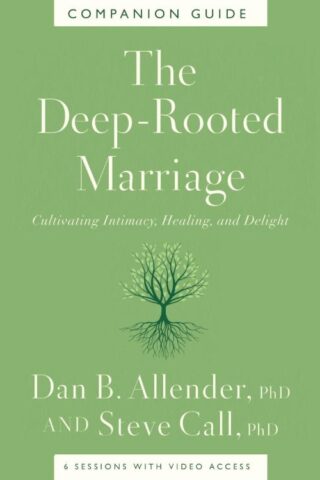 9781400344604 Deep Rooted Marriage Companion Guide (Student/Study Guide)