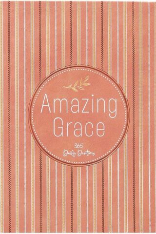 9781424566679 Amazing Grace : 365 Daily Devotions