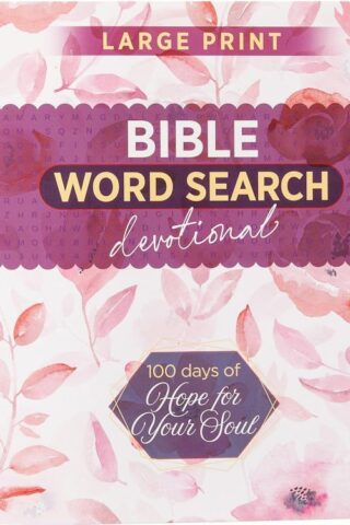 9781424569779 100 Days Of Hope For Your Soul Bible Word Search Devotional (Large Type)