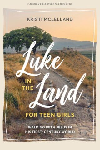 9781430095033 Luke In The Land Teen Girls Bible Study Book With Video Access (Student/Study Gu