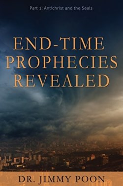 9781486614509 End Time Prophecies Revealed Part 1