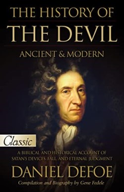 9781610362733 History Of The Devil Ancient And Modern