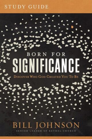 9781636410005 Born For Significance Study Guide (Student/Study Guide)